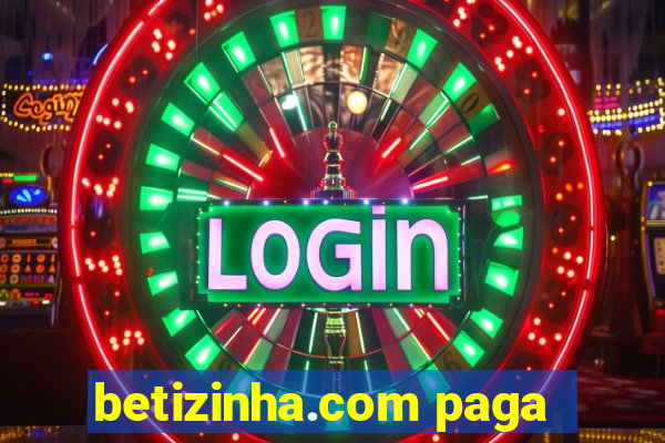 betizinha.com paga